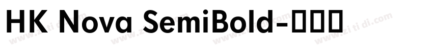 HK Nova SemiBold字体转换